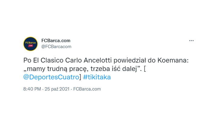 SŁOWA Ancelottiego w kierunku Koemana po El Clasico!